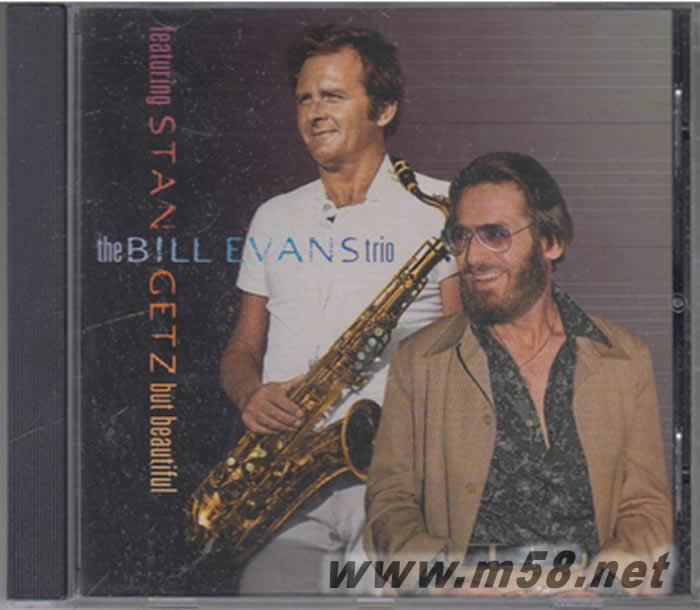 Bill Evans and Stan Getz - But Beautiful專輯正面圖片